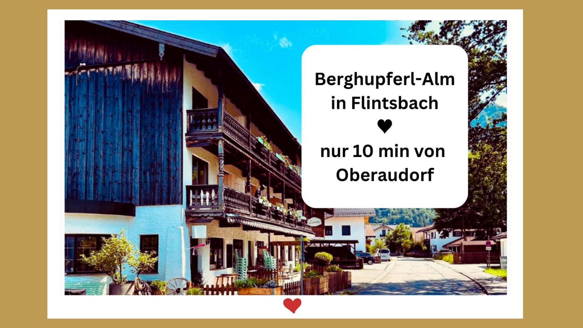 Berghupferl-Alm - Do Legst Di Nieda Bed & Breakfast Flintsbach Ngoại thất bức ảnh